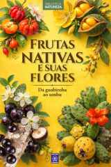 Frutas Nativas e Suas Flores - Volume 2: Da Guabiroba ao Umbu cover image