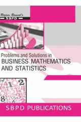 Problems and Solutions in Business Mathematics And Statistics Class XII by Dr. S. K. Singh, Dr. Awadhesh Kumar Singh SBPD Publications cover image