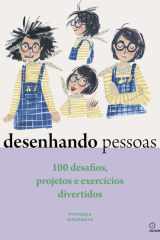 Desenhando pessoas: 100 desafios, projetos e exercícios divertidos cover image