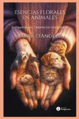 ESENCIAS FLORALES EN ANIMALES: El camino del Terapeuta Consciente (Spanish Edition) cover image