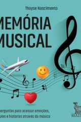 Memória musical: 100 perguntas para acessar emoções, vínculos e histórias através da música cover image