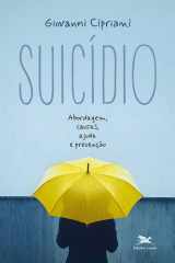 Suicídio: Abordagem, causas, ajuda e prevenção cover image