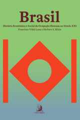 Brasil: história econômica e social da ocupação humana ao século XXI cover image