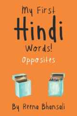 My First Hindi Words! Opposites cover image