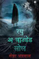 Raghu A Bounded Soul cover image