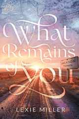 What remains of you cover image