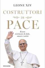 Costruttori di pace - Essere testimoni di fede, amore e unità cover image