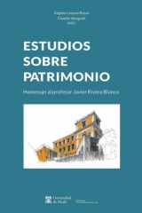 Estudios sobre patrimonio: Homenaje al profesor Javier Rivera Blanco cover image