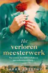 Het verloren meesterwerk - Vier eeuwen, drie liefdesverhalen en een verdwenen schilderij... cover image