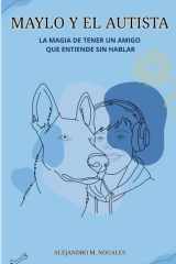 Maylo y el Autista - La Magia de Tener un Amigo Que Entiende Sin Hablar cover image