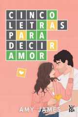 Cinco letras para decir amor (A Five-Letter Word for Love) cover image