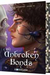 Les liens du destin T6 collector: Unbroken Bond cover image