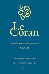 LE CORAN - Traduction et annotations par le Dr al Ajamî: Deuxième édition revue et corrigée (French Edition) cover image