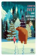 Une Histoire d'Ours - Prix des lecteurs Gallmeister 2026 cover image