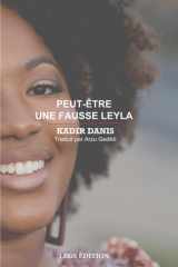 Peut-être une fausse Leyla (French Edition) cover image