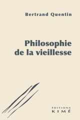 Philosophie de la vieillesse cover image