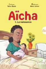 Aïcha : La naissance: Les aventures d’Aïcha – Tome 1 (French Edition) cover image