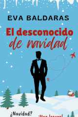 El desconocido de navidad (Spanish Edition) cover image