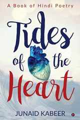 Tides of the Heart A Book of Hindi Poetry cover image