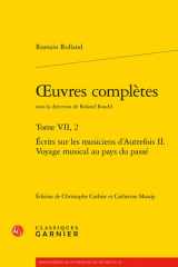 Oeuvres Complètes: Écrits Sur Les Musiciens d'Autrefois II. Voyage Musical Au Pays Du Passé (French Edition) cover image