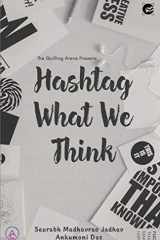 Hashtag What We Think cover image