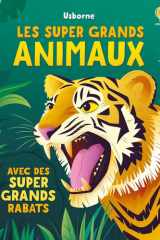 Les super grands animaux - Dès 3 ans cover image