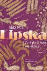 Lipska (1882-1973): L’art dans tous ses éclats cover image