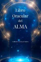 LIBRO ORACULAR DEL ALMA (Spanish Edition) cover image