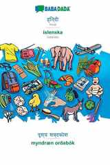 BABADADA, Hindi (in devanagari script) - íslenska, visual dictionary (in devanagari script) - myndræn orðabók Hindi (in devanagari script) - Icelandic, visual dictionary cover image