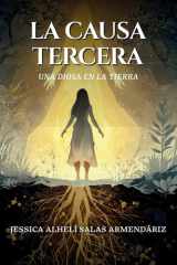 La Causa Tercera Una Diosa En La Tierra cover image