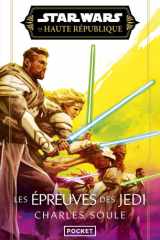 Star Wars - La Haute République Phase III Tome 4 : Les Épreuves des Jedi (3) cover image