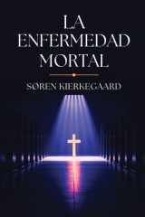 La Enfermedad Mortal cover image