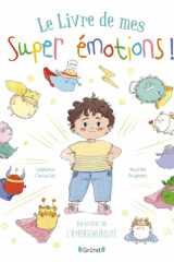 Le Livre de mes super émotions - Une histoire sur l'hypersensibilité cover image