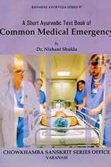 A Short Ayurvedic Text Book of Common Medical Emergency cover image
