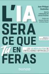 L'IA sera ce que tu en feras: Les 10 règles d'or de l'intelligence artificielle cover image