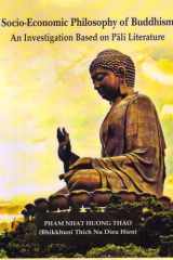 Socio-Economic Philosophy of Buddhism (An Investigation Based on Pali Literature) cover image
