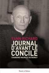 Journal d’avant le Concile: Chanoine Maurice Dutroncy cover image