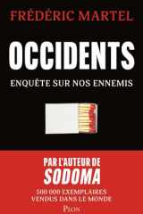 Occidents - Enquête sur nos ennemis-Par l'auteur de Sodoma cover image