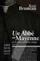 Un abbé en Mayenne: ou le prêtre aux deux visages cover image
