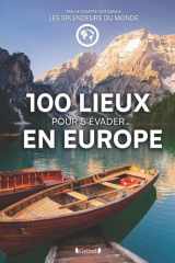 100 lieux pour s'évader en Europe - par le compte Instagram Les Splendeurs du monde cover image