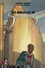 Les Cités obscures - Les murailles de Samaris: Nouvelle édition cover image