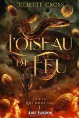 L'oiseau de feu - Le feu qui nous lie - 1 cover image