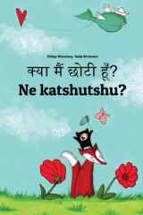 Kya Maim Choti Hum? Ne Katshutshu? Hindi-Luba-Katanga/Luba-Shaba (Kiluba): Children's Picture Book (Bilingual Edition) cover image