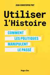 Utiliser l'Histoire cover image