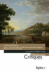 Muse voyageuse, tome 1: Arts et merveilles d'Italie dans les yeux des voyageurs français aux XVIe et XVIIe siècles cover image