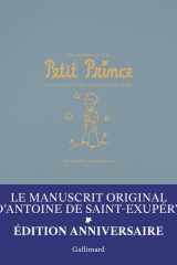 Le manuscrit du Petit Prince: Fac-similé et transcription-Édition anniversaire cover image