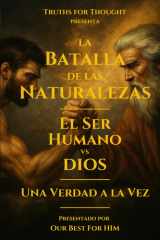 La Batalla de las Naturalezas - El Ser Humano vs Dios cover image