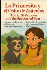 La Princesita Y El Osito De Anteojos - Bilingüe cover image