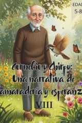 Cornelio y Chirpy - Un Cuento de Amistad y Esperanza VIII cover image