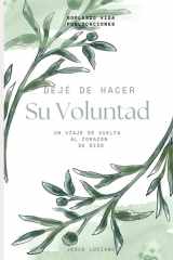 Dejé de Hacer Su Voluntad cover image